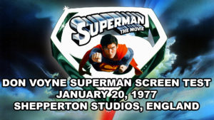 SUPERMAN II- Don Voyne screen test footage January 20, 1977. Shepperton Studios.