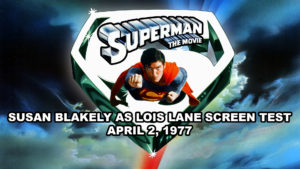 SUPERMAN THE MOVIE- Susan Blakely screen test.
April 2, 1977. Shepperton Studios.
