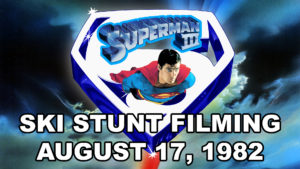 SUPERMAN III- Ski stunt filming.
August 27, 1982. Calgary, Alberta, Canada.