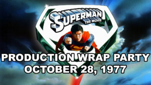SUPERMAN THE MOVIE- Production wrap party.
October 28, 1978. Pinewood Studios.