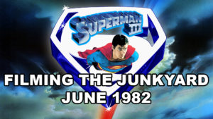 SUPERMAN III- Junkyard filming. June 1982.
Pinewood Studios backlot.