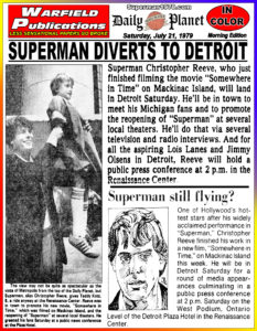 SUPERMAN THE MOVIE THE DAILY PLANET- July 21, 1979.