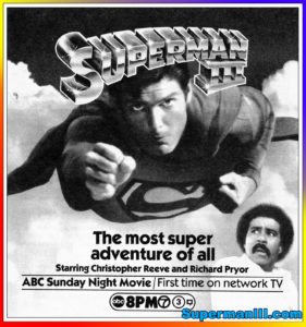 SUPERMAN III- ABC network premiere. Sunday, April 20, 1986. Caped Wonder Stuns City!
