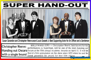 SUPERMAN III- 55th Academy Awards. Christopher Reeve, Margot Kidder, Susan Sarandon, Luis Gossett Jr. April 11, 1983.
Caped Wonder Stuns City!
