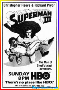 SUPERMAN III- HBO television guide ad. April 8, 1984. Caped Wonder Stuns City!